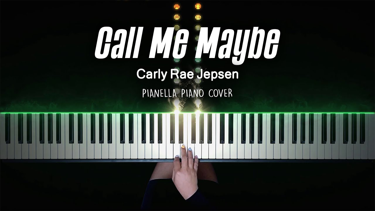 Carly Rae Jepsen - Call Me Maybe | Piano Cover by Pianella Piano