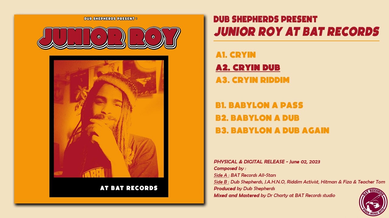 Junior Roy At BAT Records [FULL EP] #BATRecords