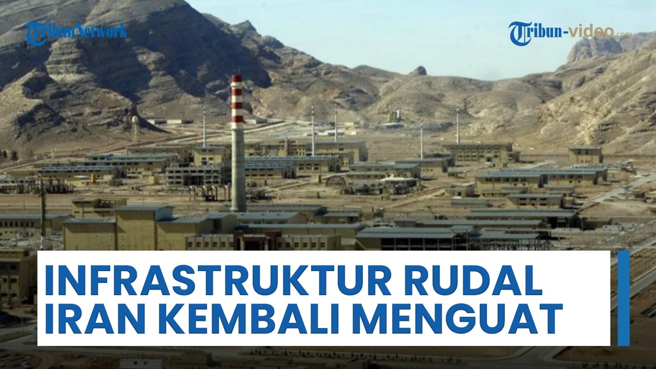 Infrastruktur Rudal Iran Kembali Kuat, Proses Pemulihan Dilakukan Cepat hingga Fasilitas Nuklirnya
