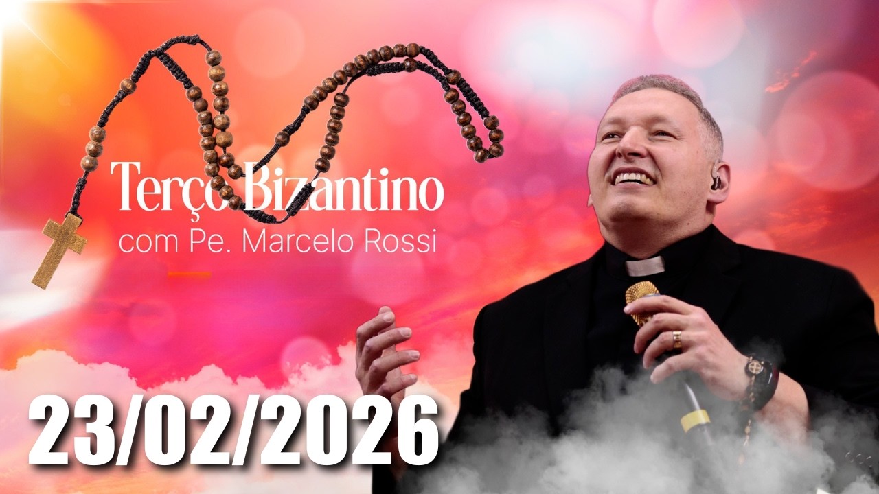Terço Bizantino com padre Marcelo Rossi - 23/02/26