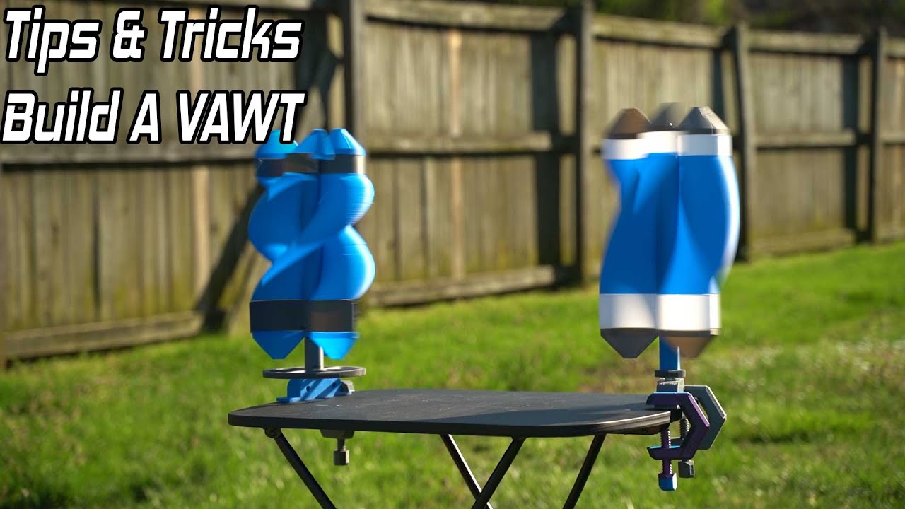 3d Printed Wind Turbine Tips and Tricks Build A VAWT