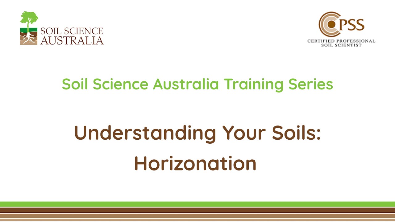 Understanding Your Soils: Soil Horizonation