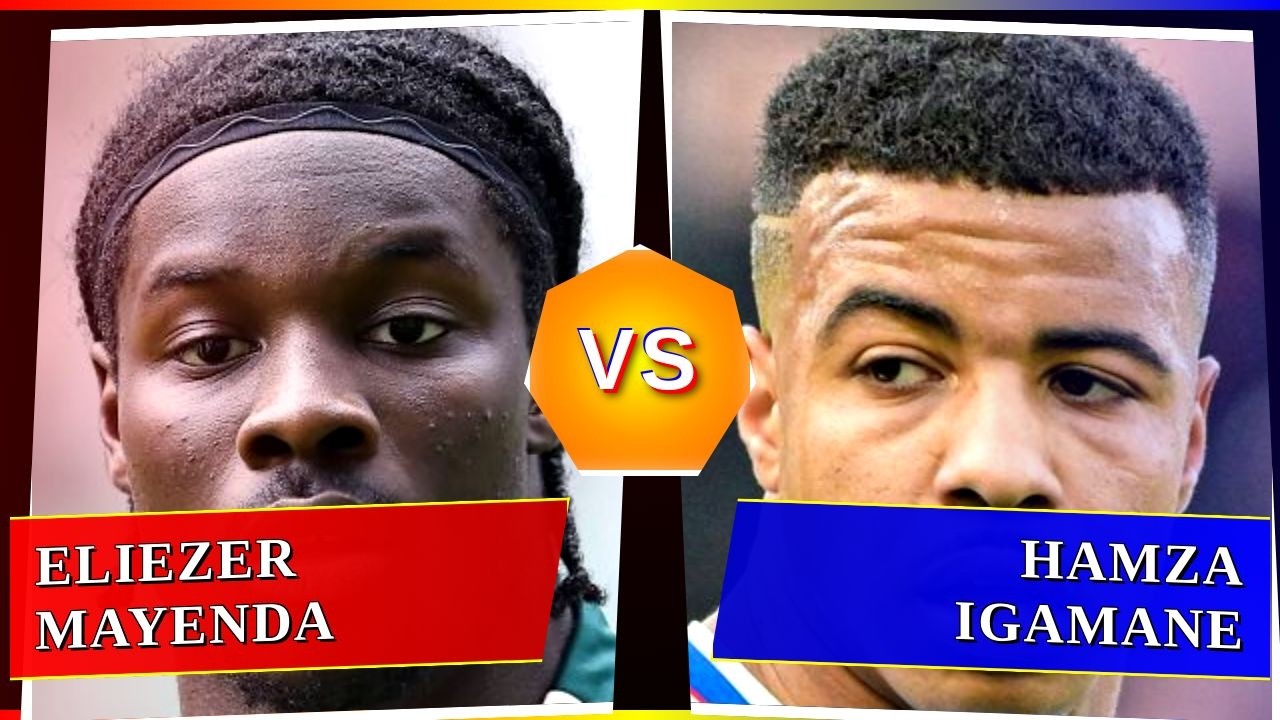 Eliezer Mayenda vs Hamza Igamane - Who's Better? ⚽