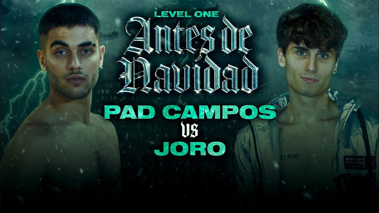 [FULL MATCH] Pad Campos vs Joro | LEVEL ONE: ANTES DE NAVIDAD