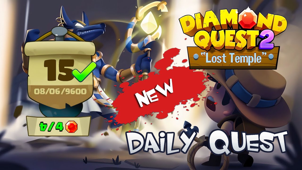 Diamond Quest 2 Daily Quest 15