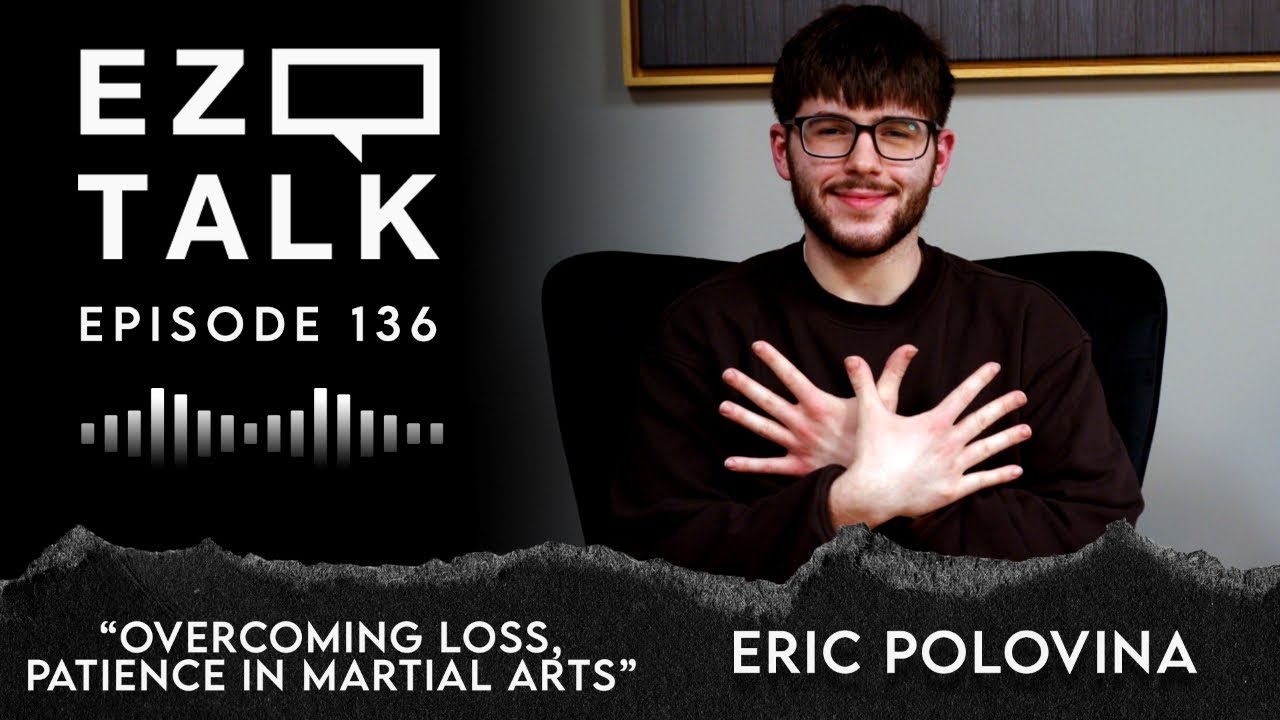 EZ TALK EP136 - Eric Polovina