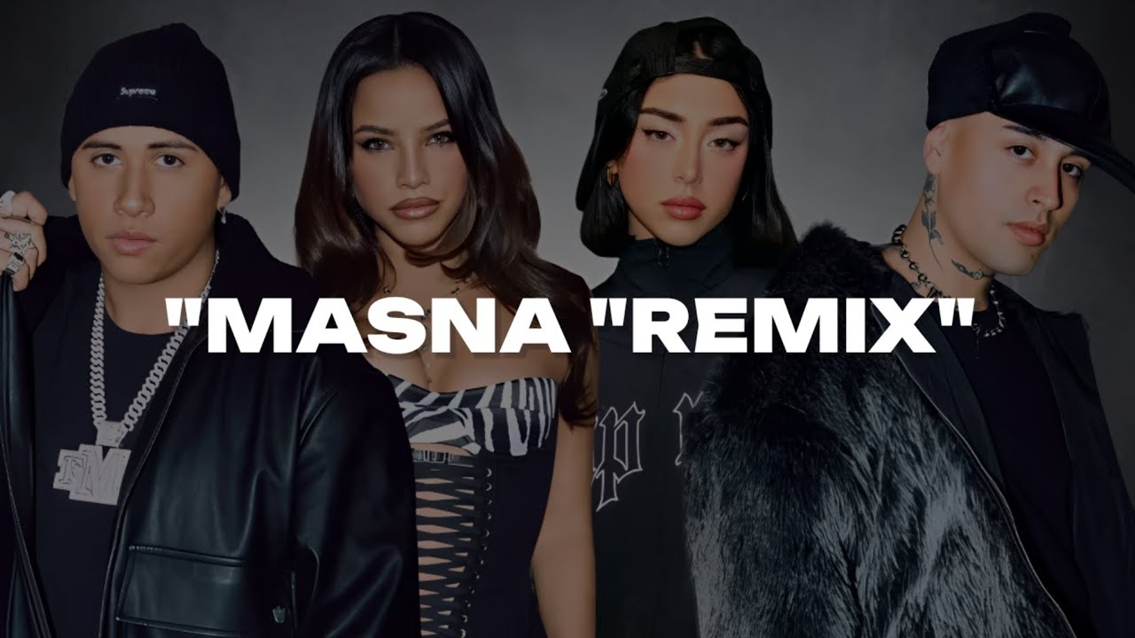 FMK, Emilia, Nicki Nicole, Tiago PZK - MASNA REMIX || LETRA
