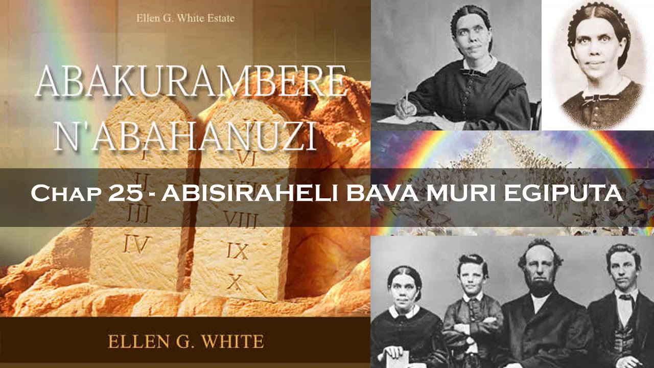Oasis TV ~ Abakurambere n'abahanuzi - Ep. 25 - ABISIRAHELI BAVA MURI EGIPUTA