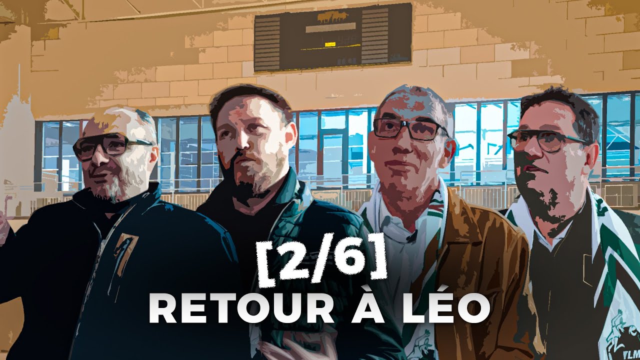 Retour à Léo - Les partenaires en première ligne 2/2