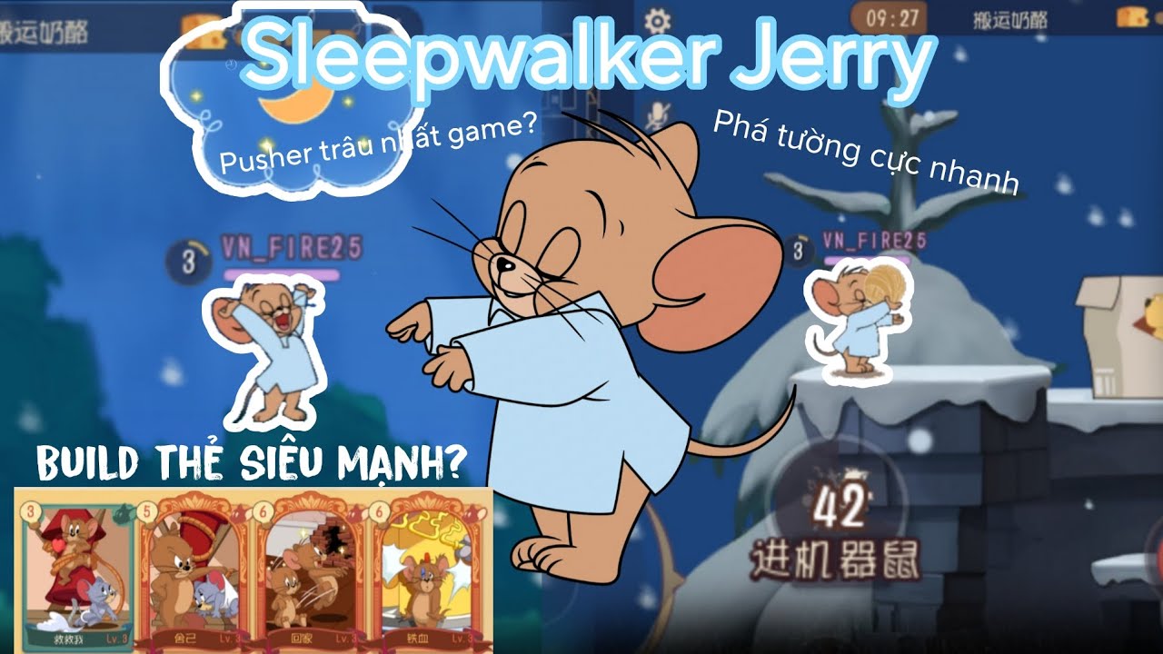 Tom and Jerry chase china #7 - trải nghiệm và hướng dẫn cách chơi sleepwalker Jerry