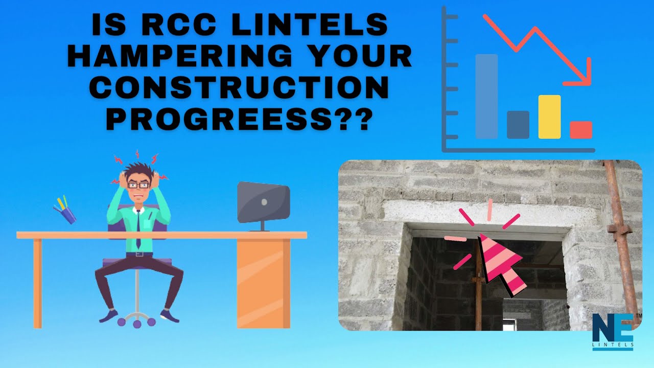 Is RCC/Precast Lintels Hampering the construction work progress? | Solution to speed up construction