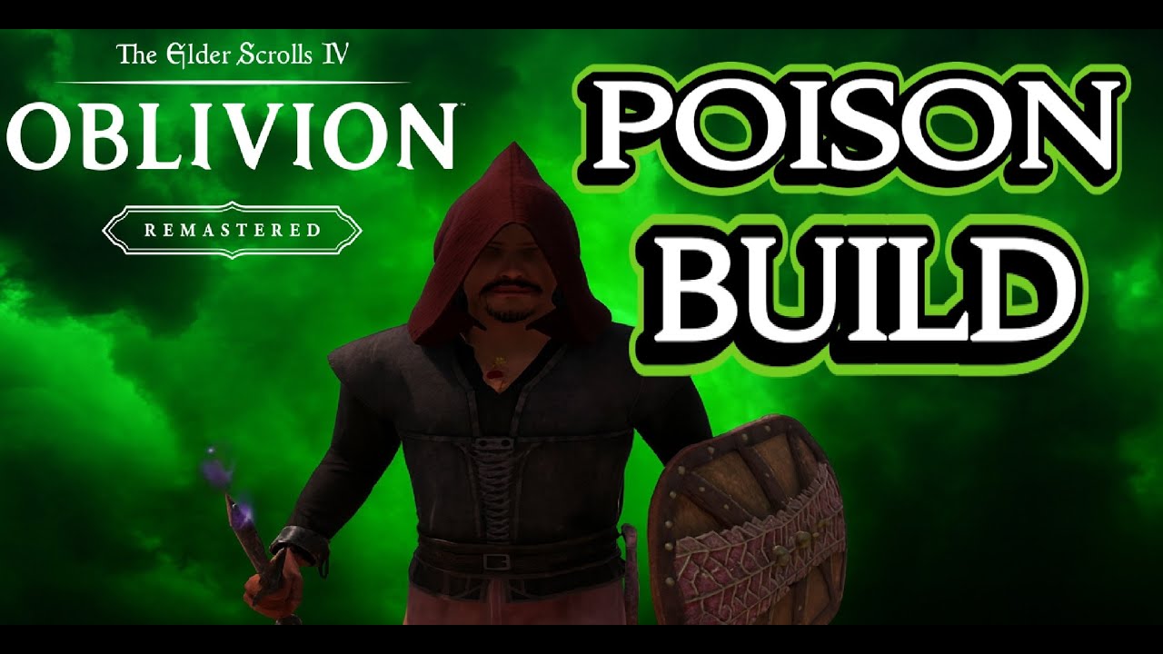 Oblivion poison build tutorial - kill enemies fast on master difficulty