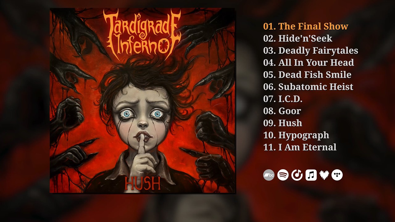 Tardigrade Inferno - Hush (Official Full Album Stream)
