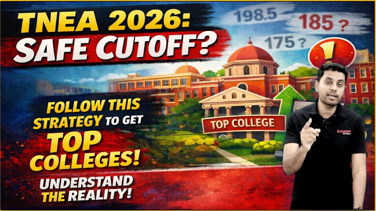 TNEA  - 2026 Safe Cutoff for Top Colleges