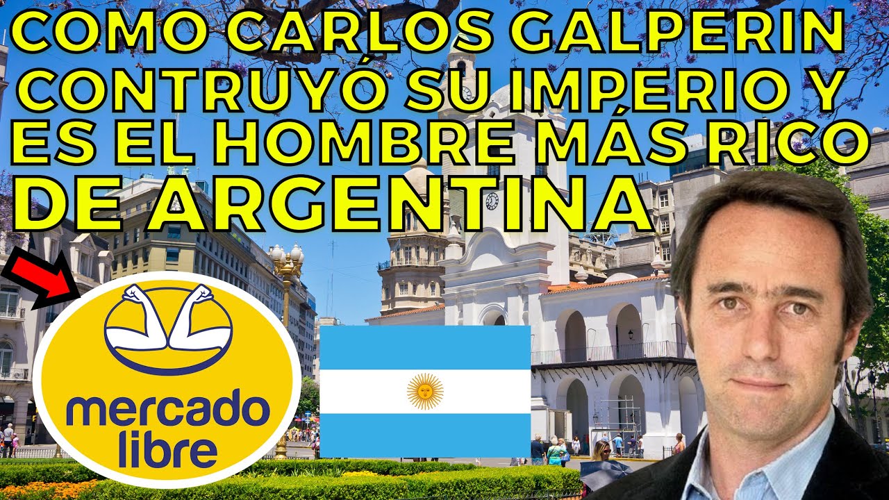 EL TITÁN de Latinoamérica: Construyó su Imperio en un Garage - Marcos Galperin y Mercadolibre