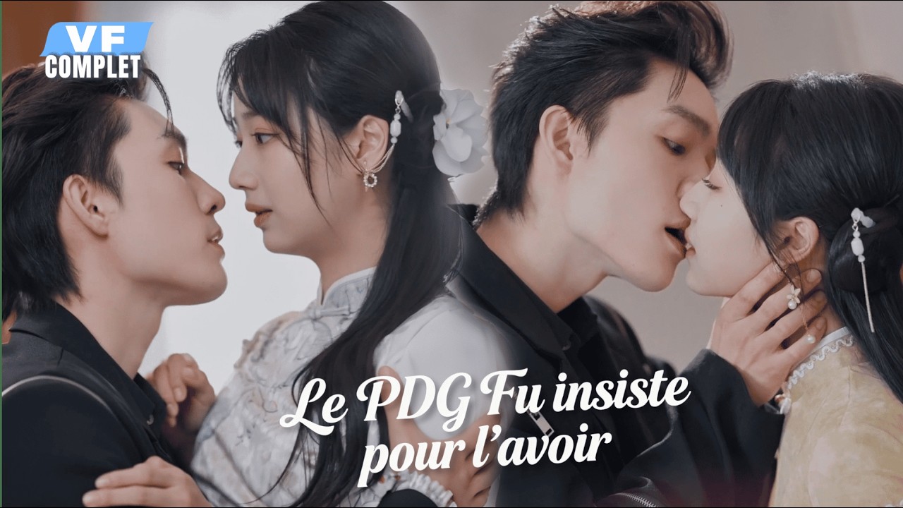 VF🎙️Le PDG ami de son fiancé la séduit, révélant le vrai visage du salaud — et elle finit par céder!