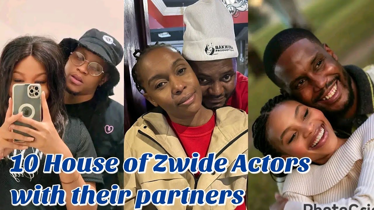 Top 10 House of Zwide Actors with their real-life Partners 2026
