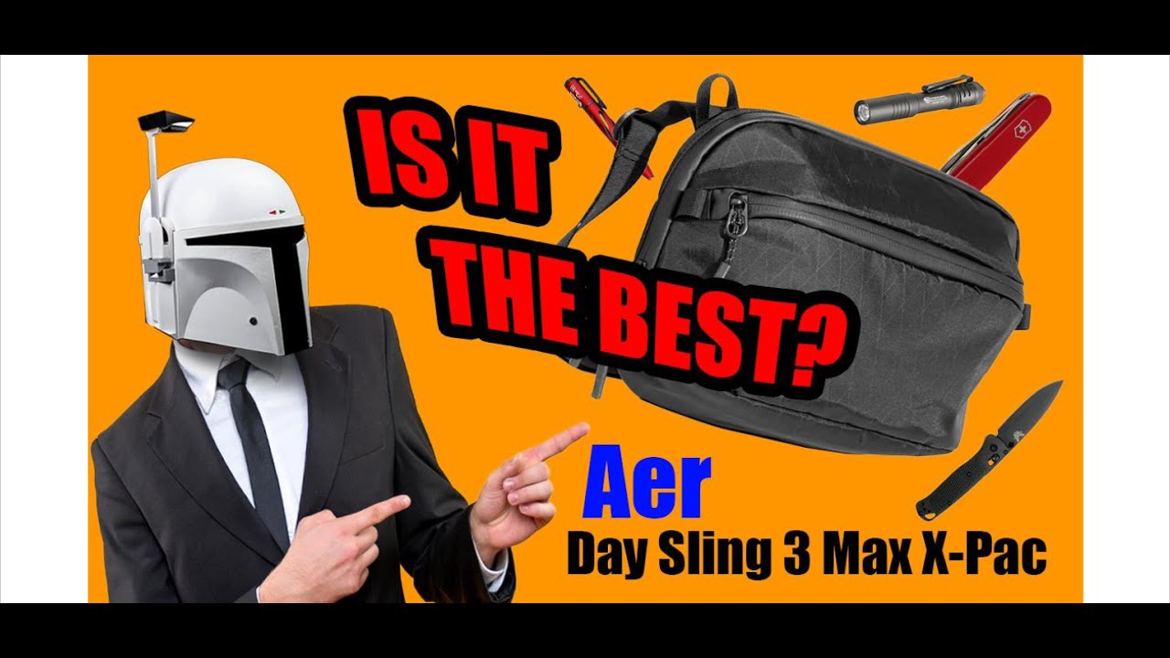EDC Evolution - Aer Day Sling 3 Max - Perfect EDC sling?