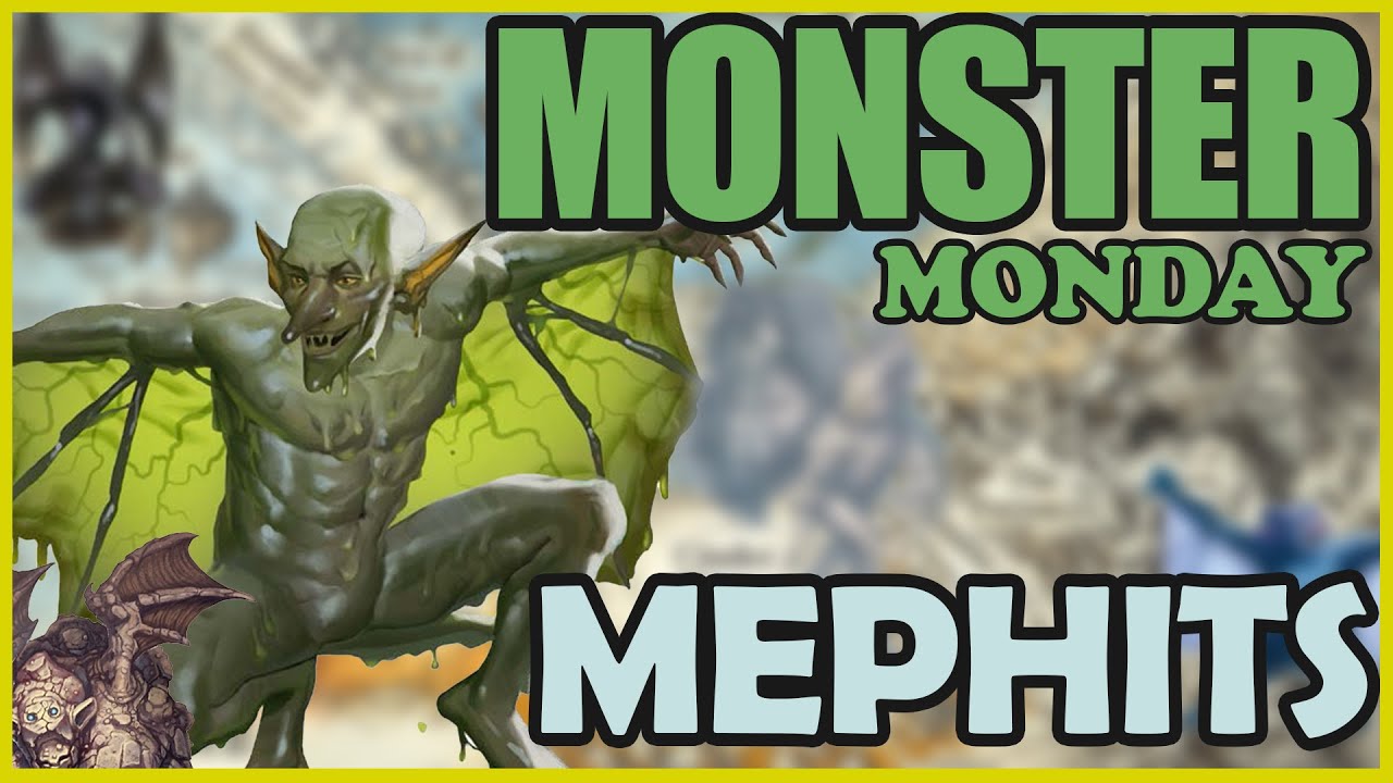The Mischievous Elementals (Mephits) - Monster Monday - Dungeons & Dragons (D&D)
