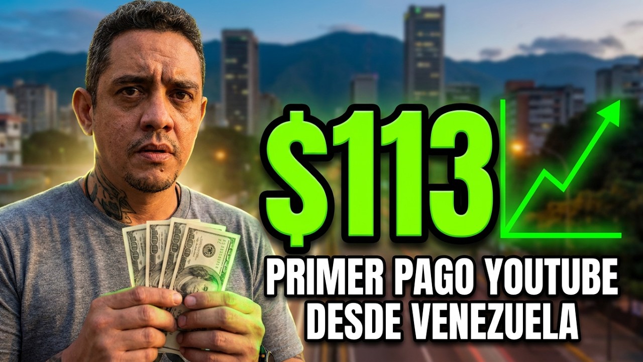 Me lleg&oacute; mi primer pago de YouTube: $113 desde Venezuela