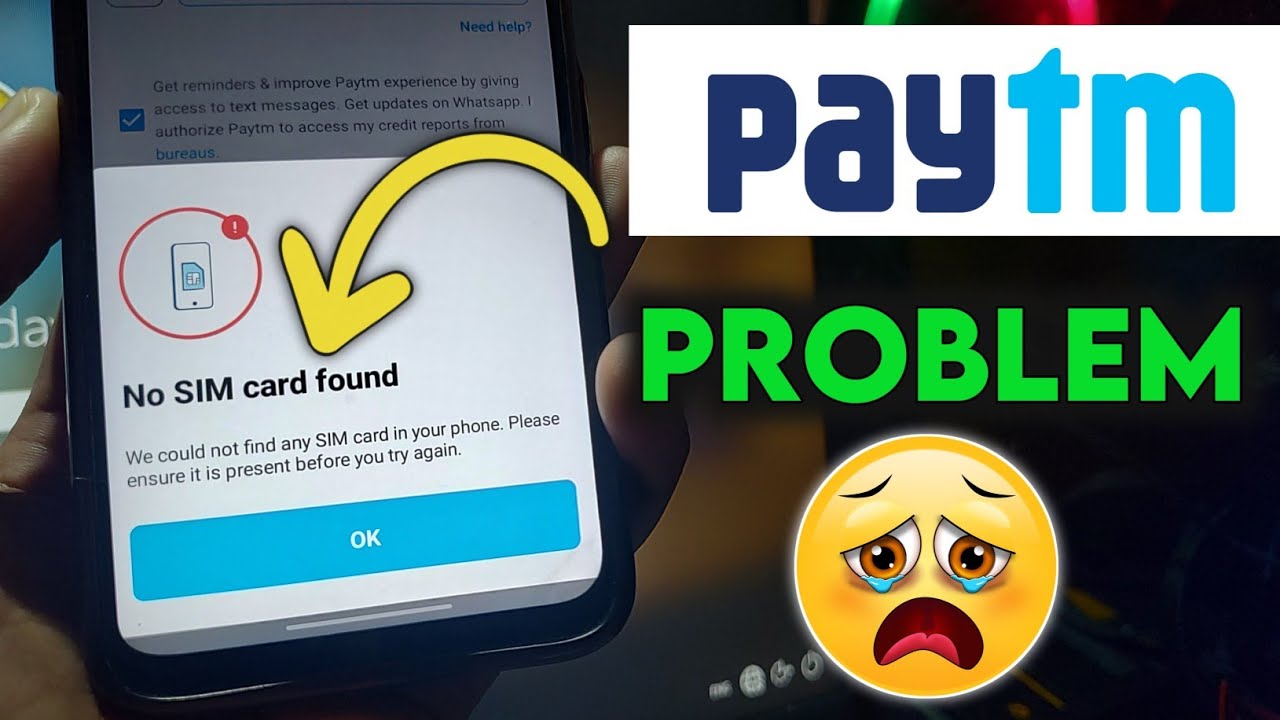 sim card not found Paytm problem, Paytm sim card not found login problem