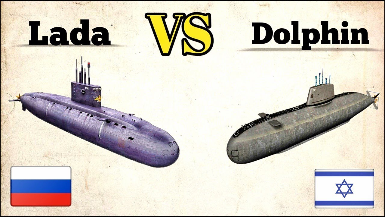 Israeli Dolphin Class VS Russian Lada Class Submarine