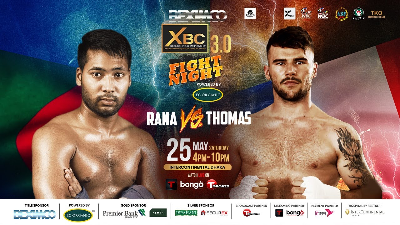 Moksadul Rana vs Thomas Guillemette I Beximco XBC 3.0 I Xcel Sports Management & Promotions I BBF