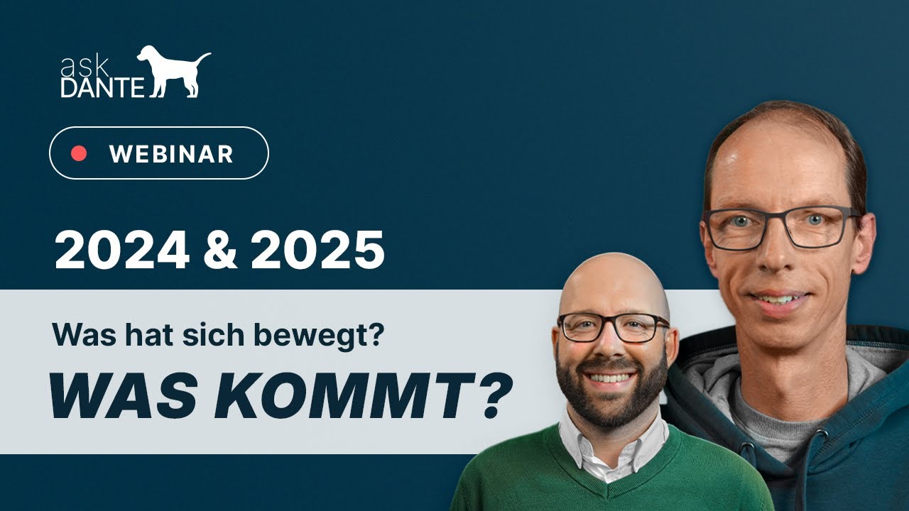 2024 & 2025: Was hat sich bewegt? Was kommt? | Webinar