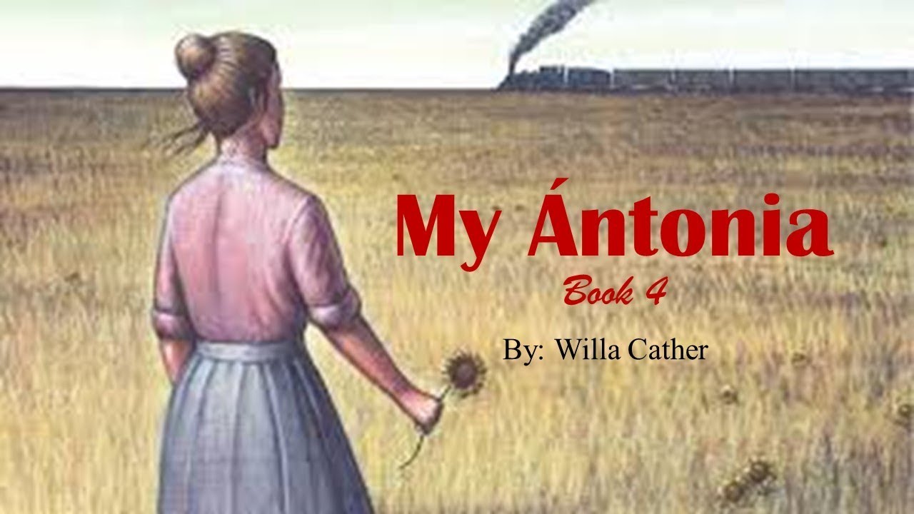 Learn English Through Story - My Ántonia by Willa Cather (Book 4)