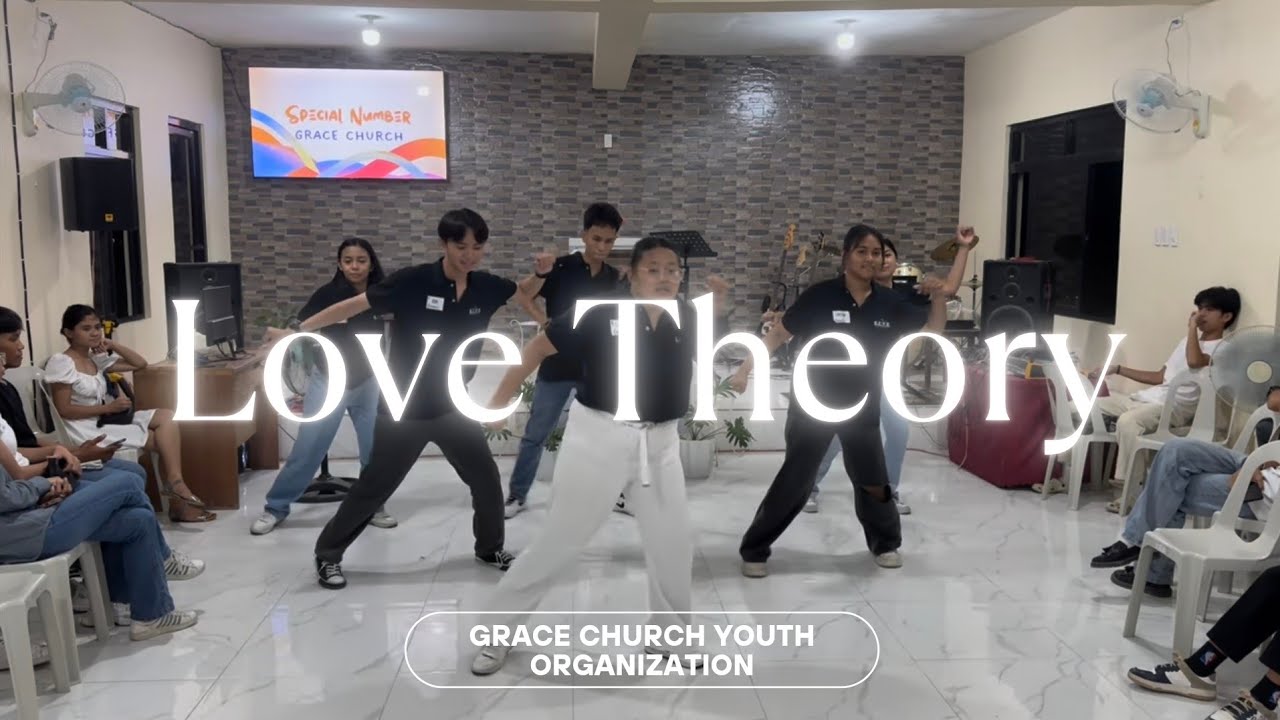 Love Theory - YOUTH dance | @ Malaban Christian Church Apr 28, 2024