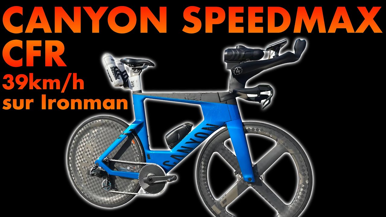 Canyon Speedmax CFR setup | 39km/h sur Ironman