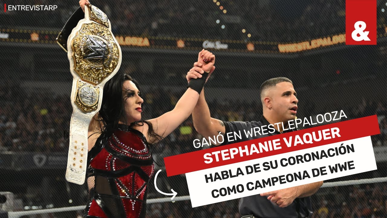EXCLUSIVA | Stephanie Vaquer Campeona: 