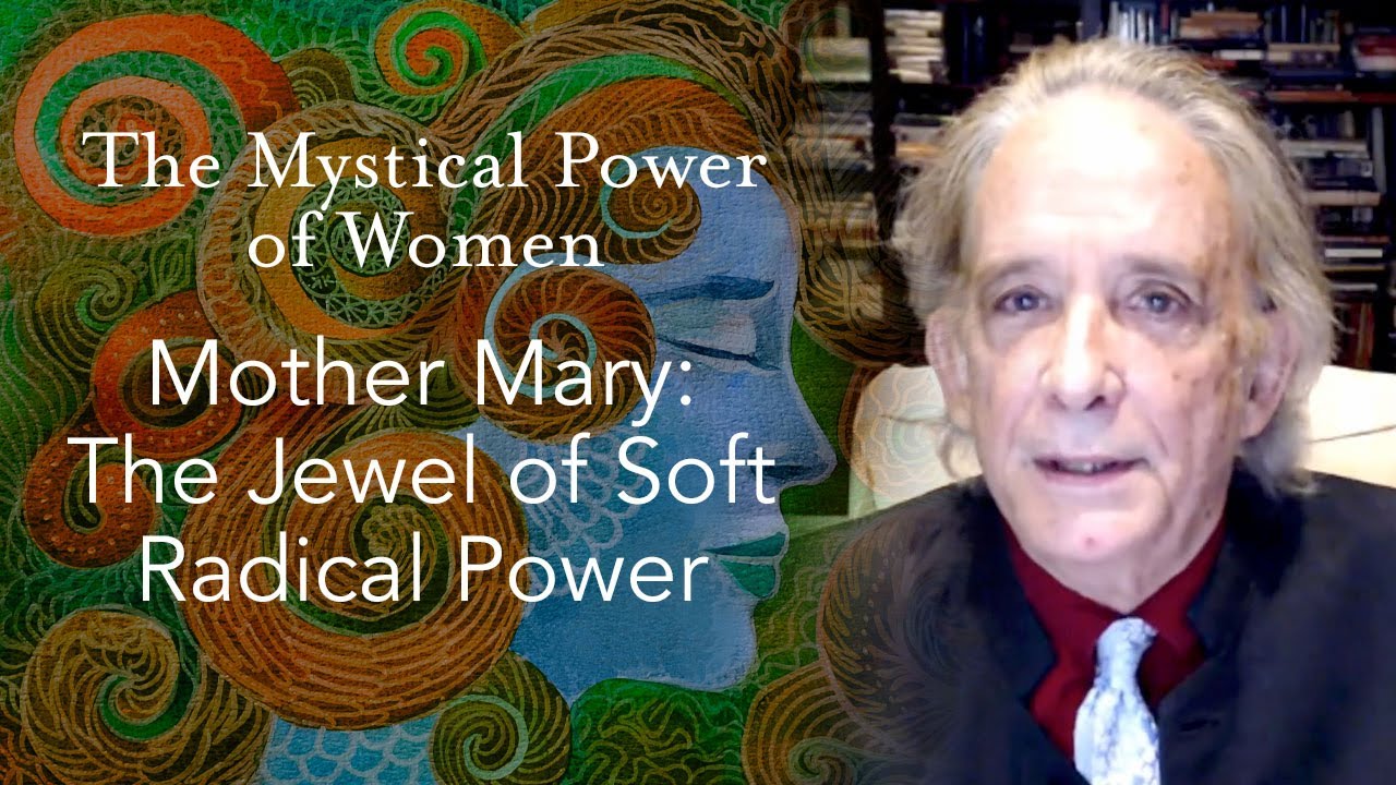 Mother Mary: The Jewel of Soft Radical Power