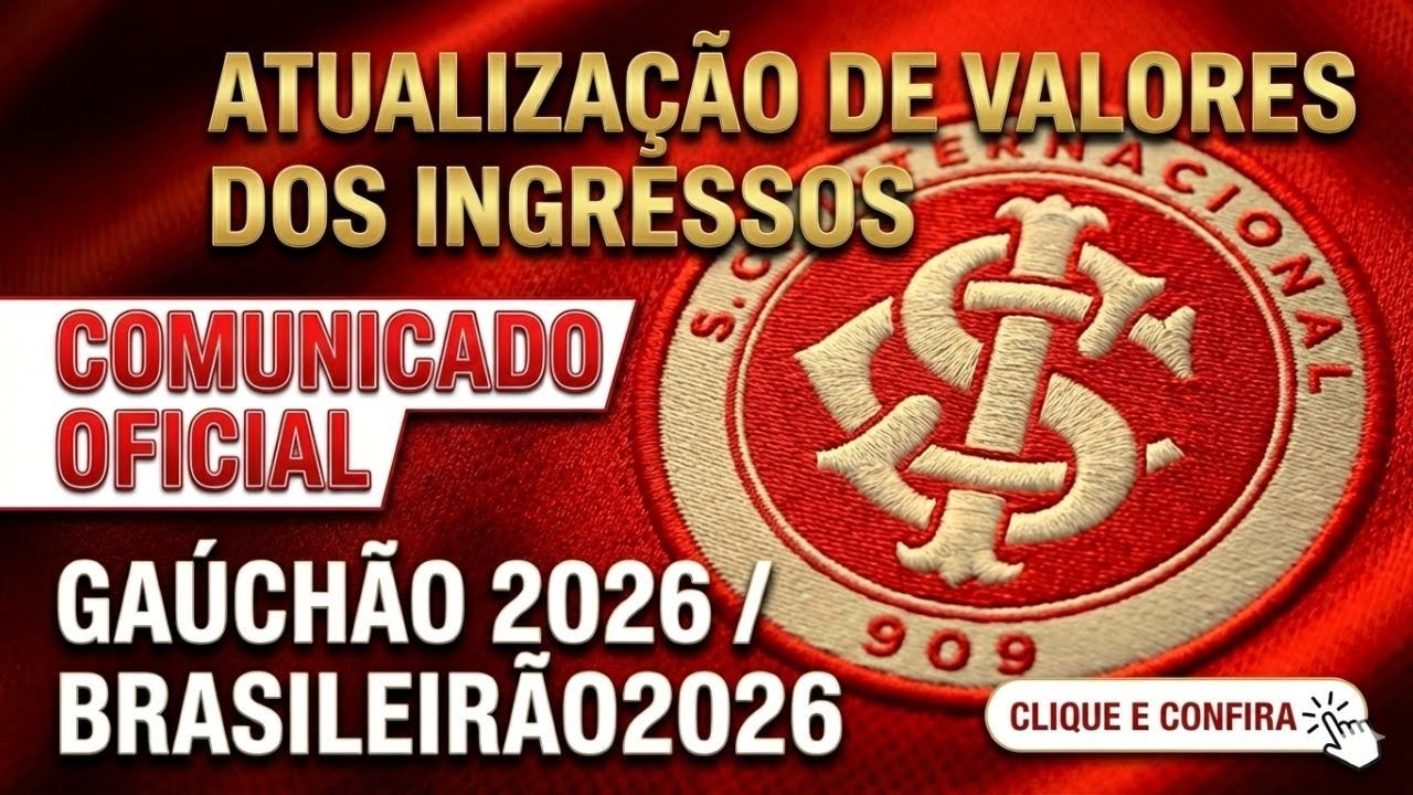 Inter define preços dos ingressos para o Campeonato Gaúcho e Brasileirão 2026 🔴⚪