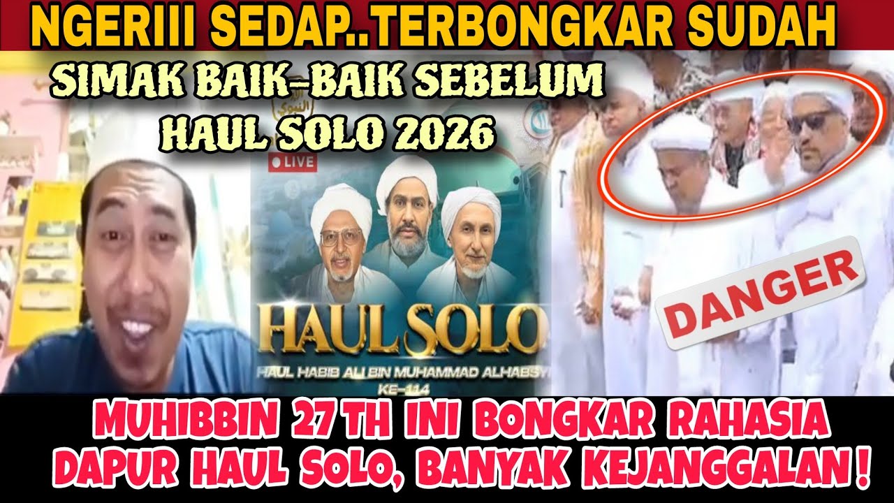 VIRALKAN SEGERA...😱TeRRKuak!! Ini Rahasianya, Kenapa Habaib Wajibkan Kibbin Hadiri Haul Solo!