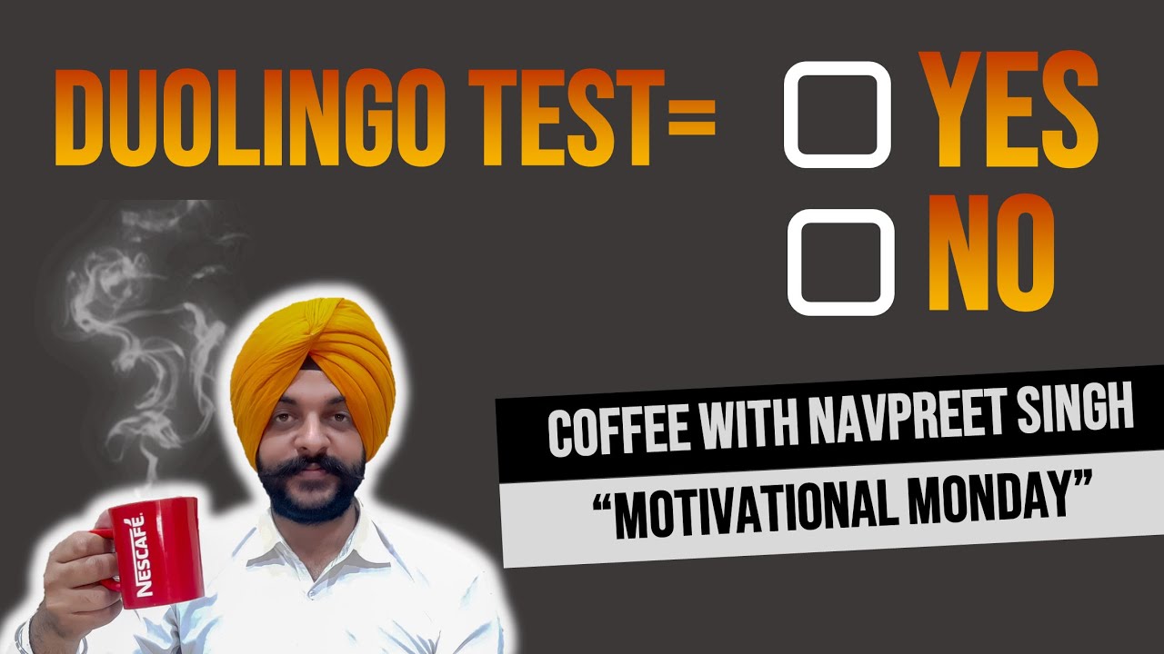 Is Duolingo test accepted by Canada & Australia | Coffee with Navpreet Singh | 
