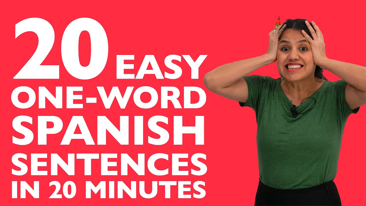 Learn Spanish in 20 minutes: 20 easy Spanish sentences you need to know!