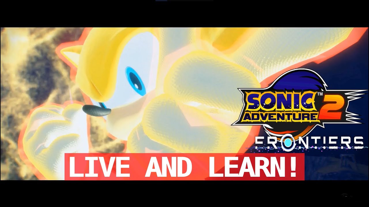 Live And Learn THE END of The Final Horizon - Sonic Frontiers