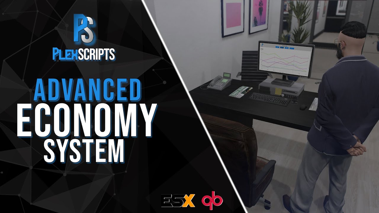 Advanced Economic System script Fivem [ESX / QB] [PlexScripts]