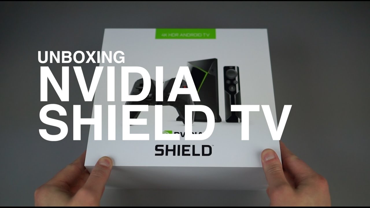 NVIDIA SHIELD TV (2017) Unboxing