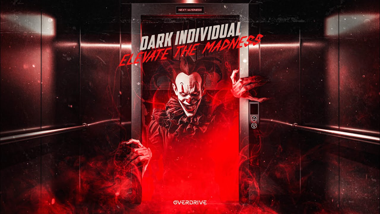 Dark Individual - Elevate The Madness (Official Video)