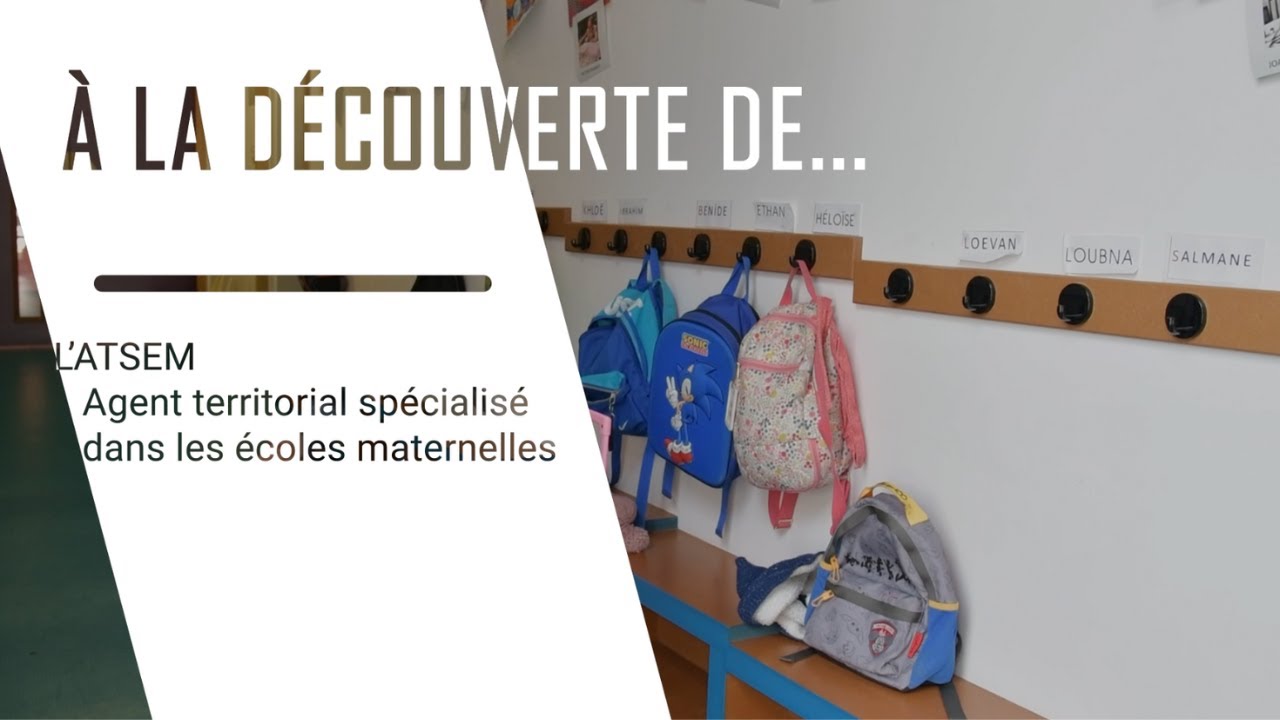 &Agrave; la d&eacute;couverte du m&eacute;tier d'ATSEM