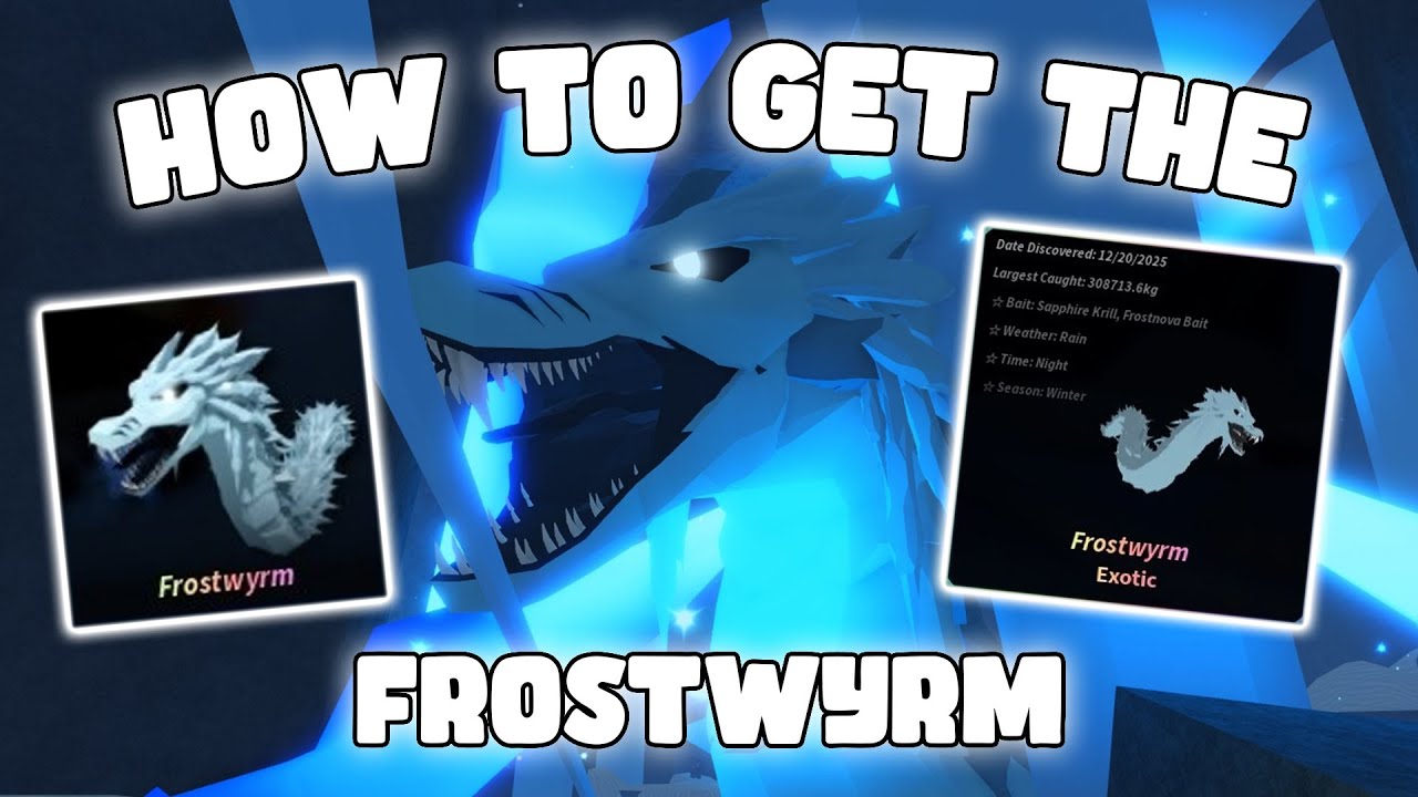 HOW TO GET THE FROSTWYRM - FISCH