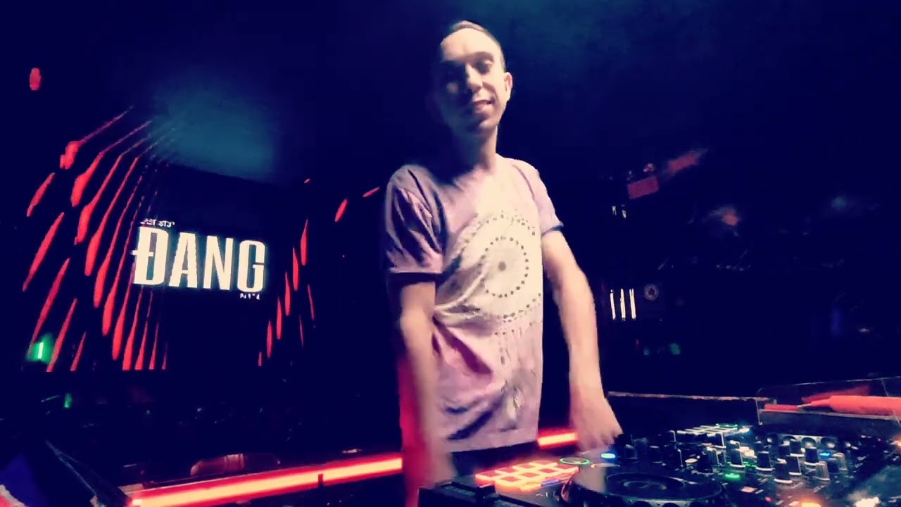 DJ Dang - House Lak Live | Viet Mix | VN House | Nightlife Hà Nội
