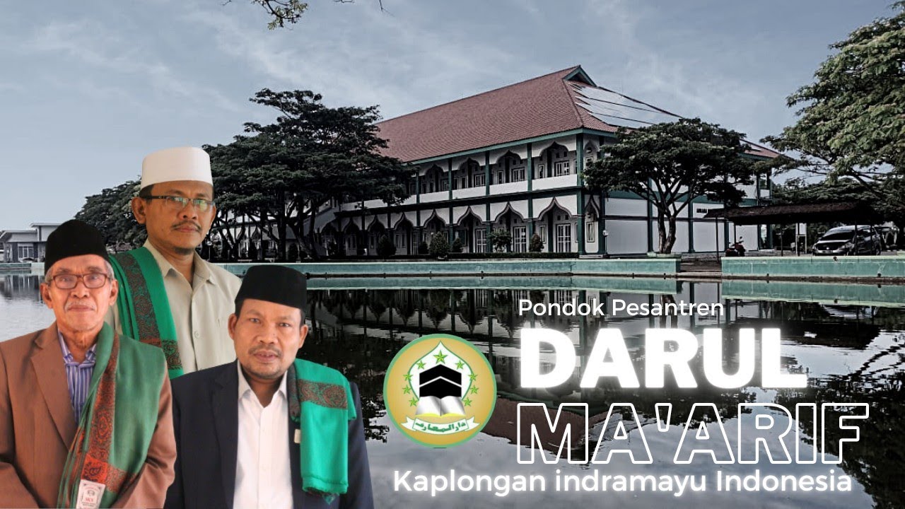 Profile Pondok Pesantren DARUL MA'ARIF Kaplongan