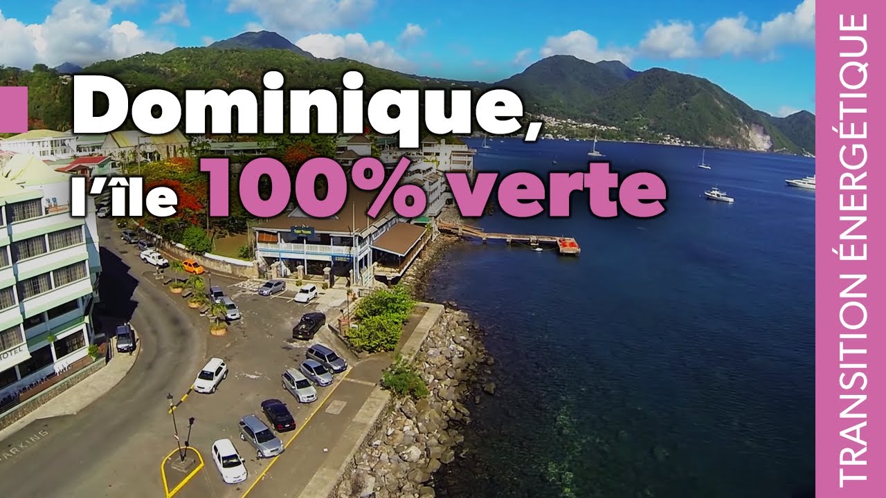 Dominique, l’île 100% verte