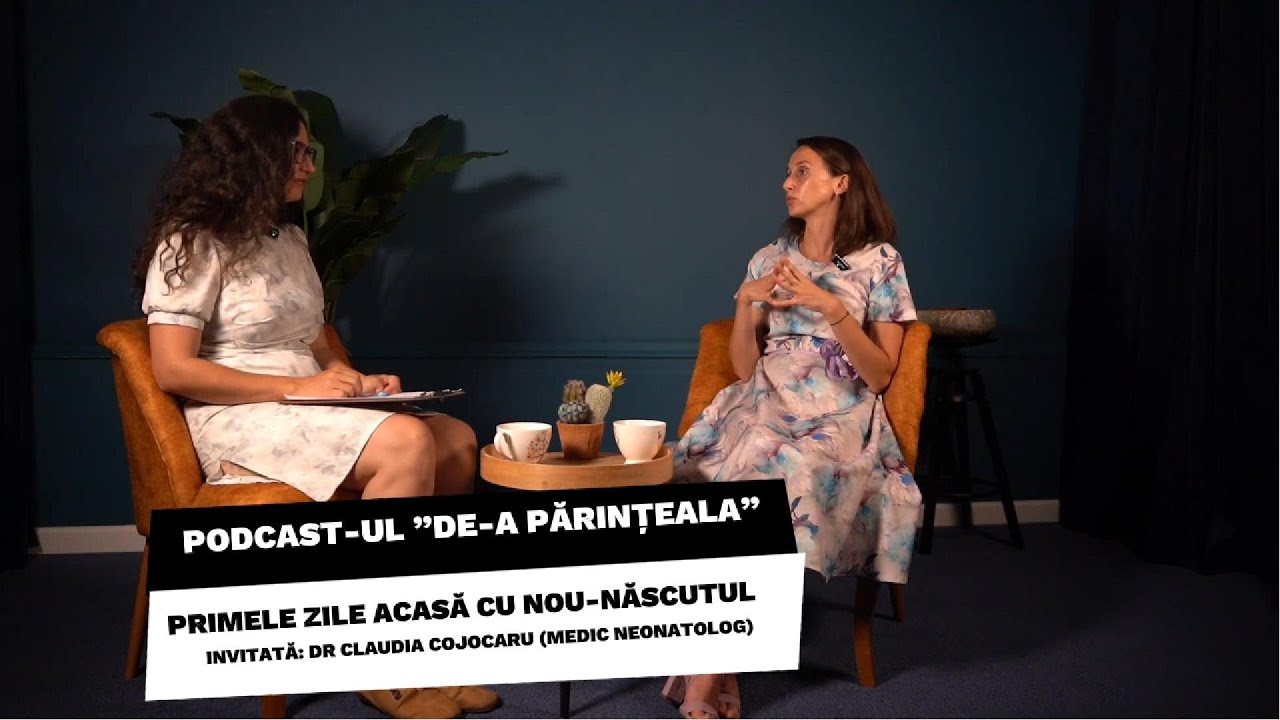 🎙️Podcast-ul ”De-a părințeala”, ep 1, ”Primele zile acasă cu nou-născutul”