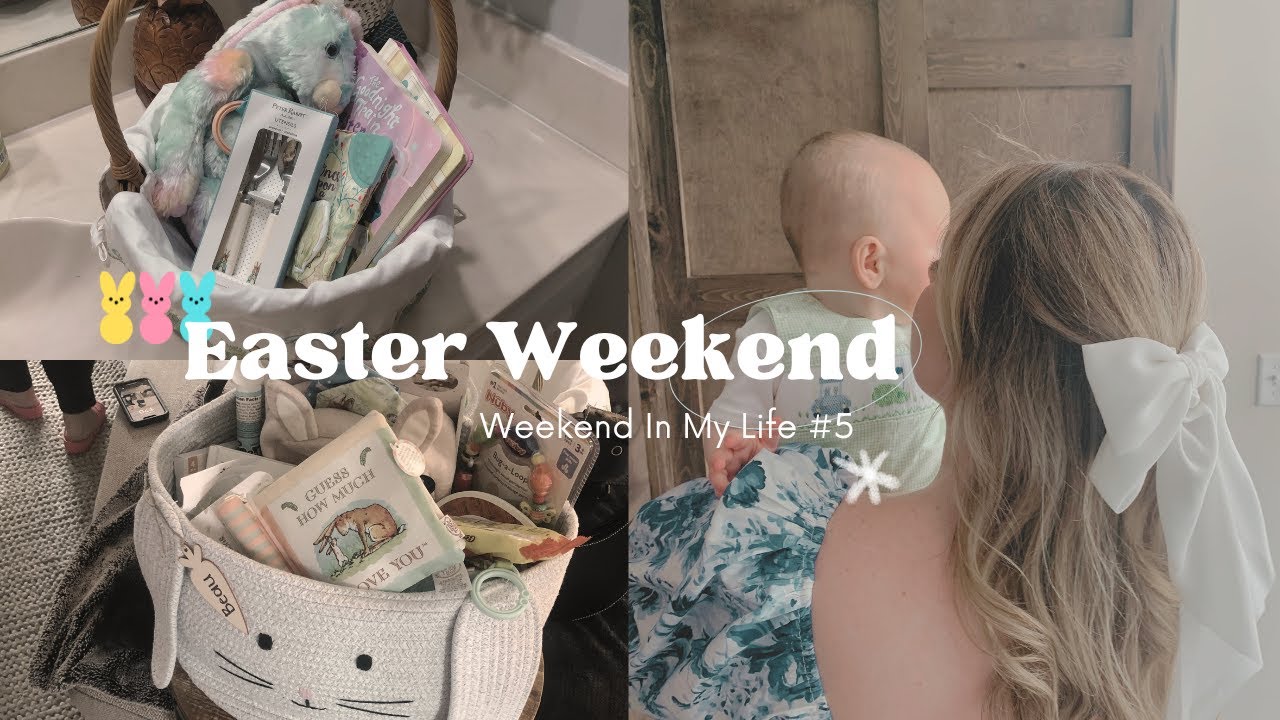 Easter Weekend Vlog ~ WIML #5