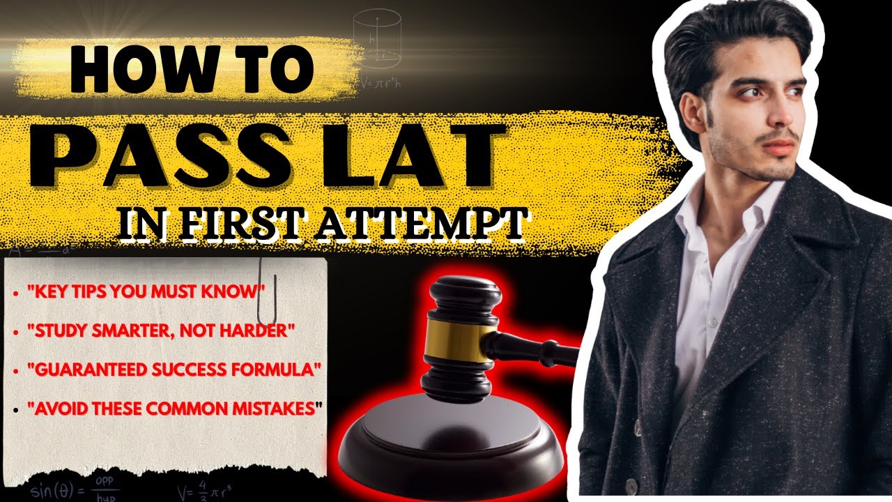 How to Pass the LAT Test Like a Pro – 2025 Complete Guide