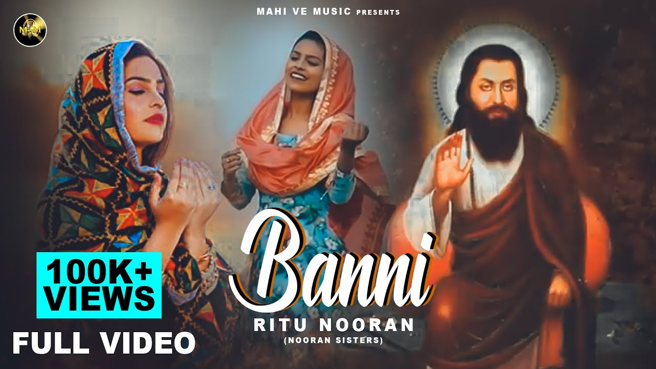 BANNI - (Full Video) Ritu Nooran | Gulshan Meer | Mahi Ve Music | New Song 2020